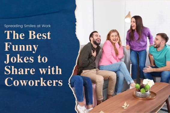 The Best Funny Jokes to Share with Coworkers