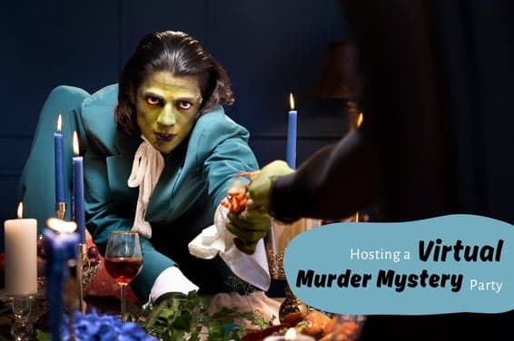 Hosting a Virtual Murder Mystery Party