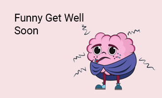 Funny Get Well Soon group greeting cards