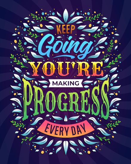 keep going keep going