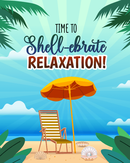 time to shell ebrate time to shell ebrate