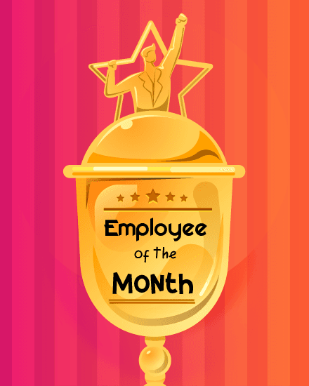 Employee of the month Employee of the month