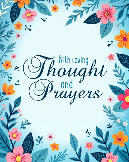 with loving thought and prayers with loving thought and prayers