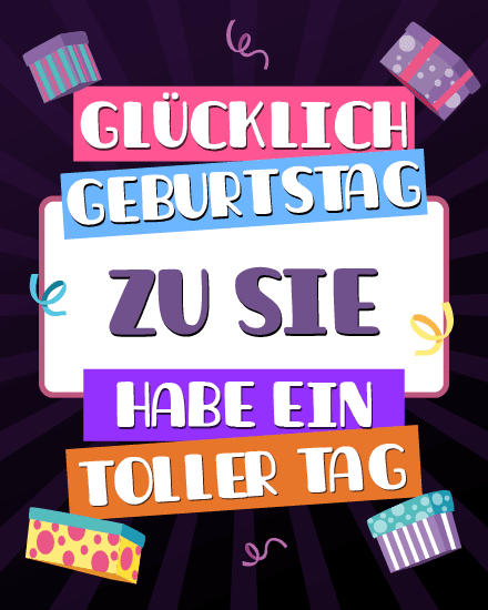 Glücklich Geburtstag zu Sie Glücklich Geburtstag zu Sie